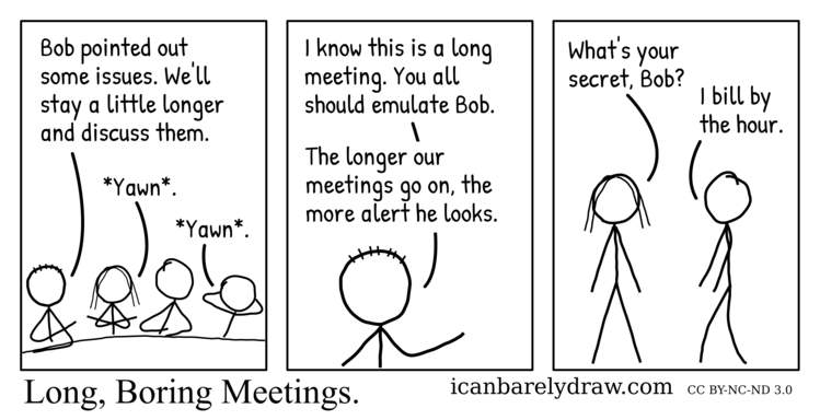 Long, Boring Meetings